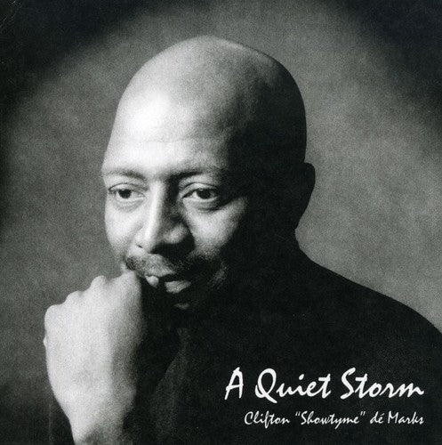 Cliff Demarks - A Quiet Storm