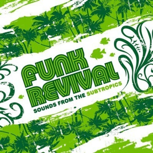 Various - Funk Revival: Sounds from the Subtropics / Various