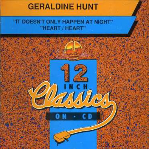 Geraldine Hunt - It Doesnt Only Happe/Heart Heart