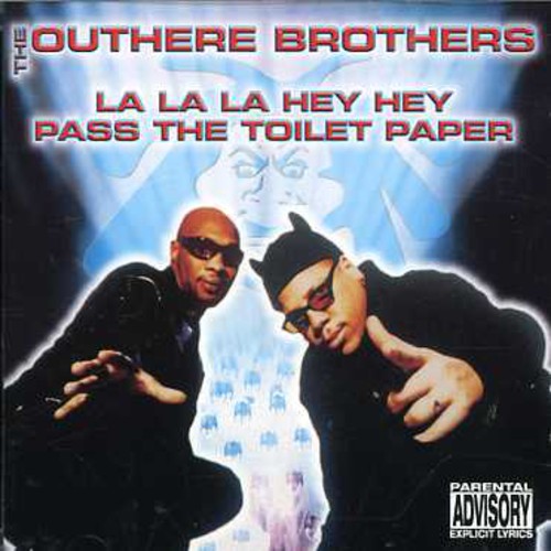 Outhere Brothers - Hey/Pass the Toilet Paper