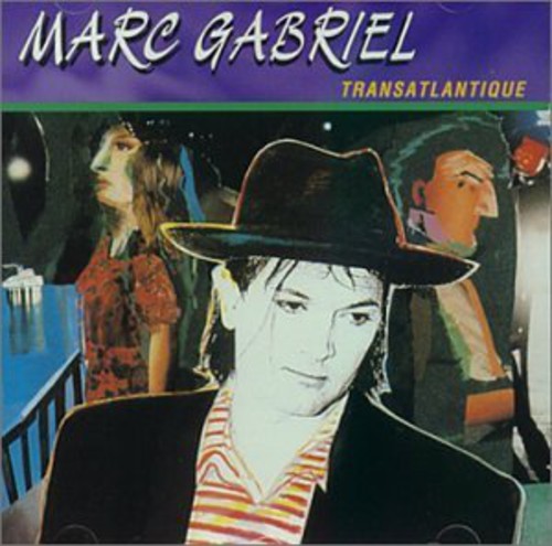 Marc Gabriel - Transatlantique
