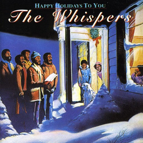 Whispers - Happy Holidays to You