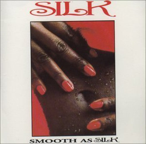 Silk - Smooth As Silk