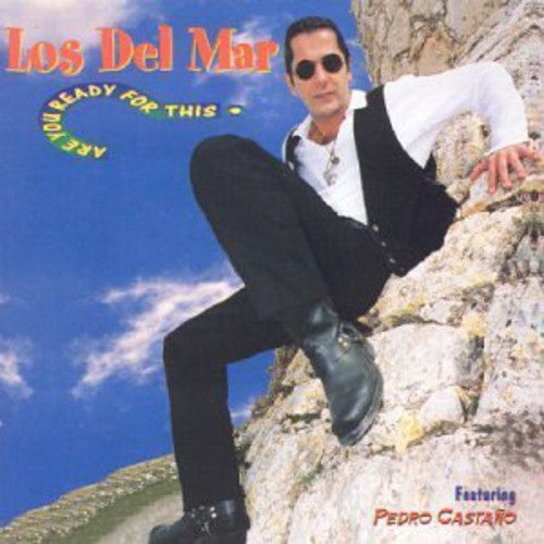 Los del Mar - Are You Ready for This
