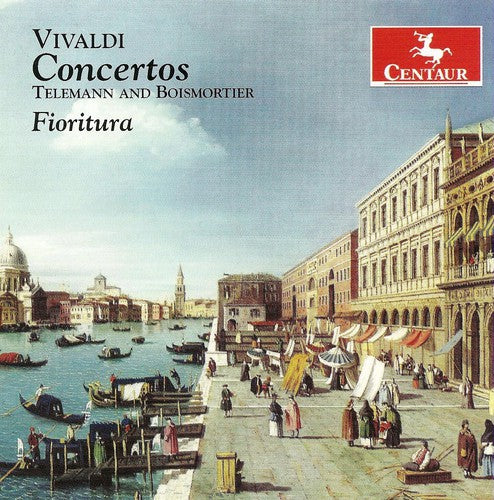 Vivaldi/ Telemann/ Boismortier - Concertos