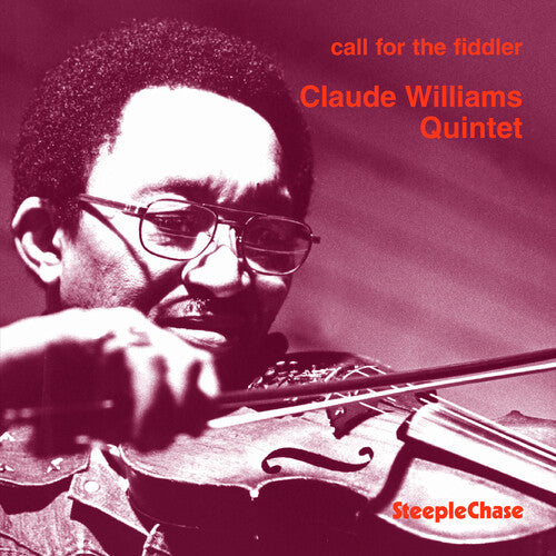 Claude Williams - Call for the Fidler