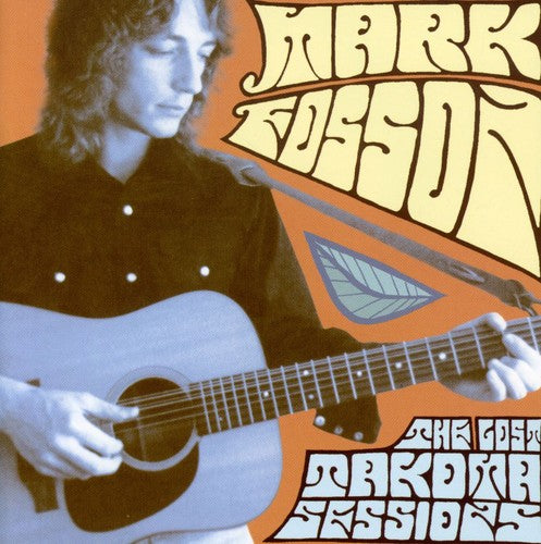 Mark Fosson - Lost Takoma Sessions