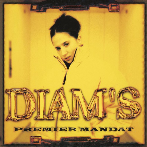 Diam's - Premier Mandat