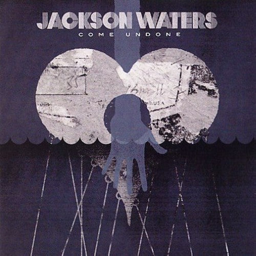 Jackson Waters - Come Undone