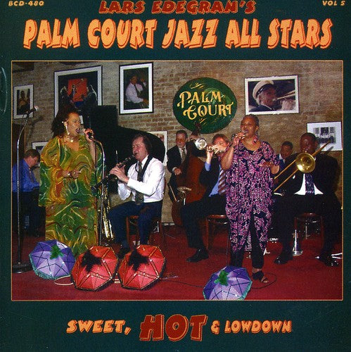 Lars Edegran Palm Court Jazz All Stars - Sweet, Hot and Lowdown