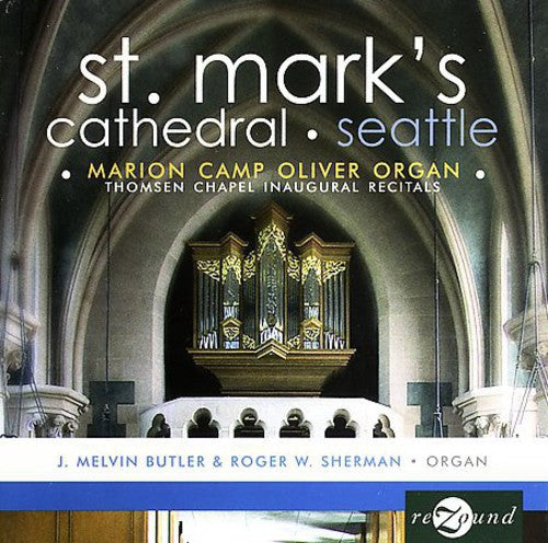 Stanley/ Clarke/ Buxtehude/ Butler/ Sherman - Thomsen Chapel Inaugural Recitals