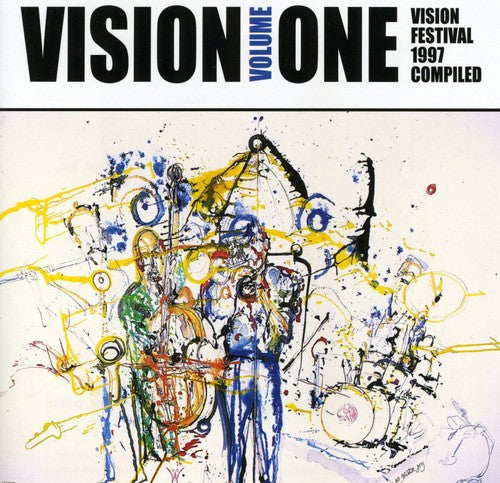 Vision - Vision, Vol. 1: Vision Festival 1997 Complied