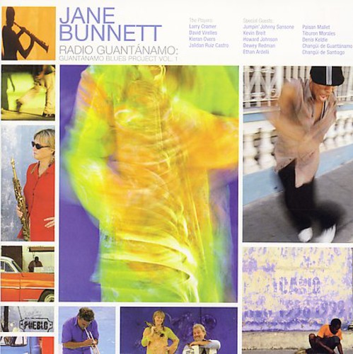 Jane Bunnett - Radio Guantanamo: Guantanamo Blues Project, Vol. 1