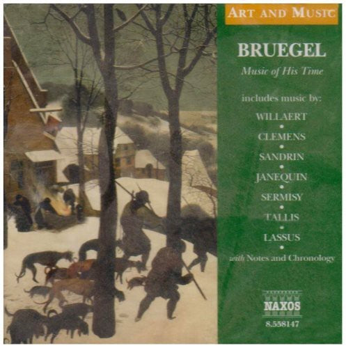 Bruegel - Bruegel: Music of His Time