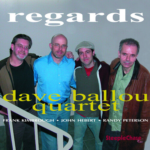 Dave Ballou Quartet - Regards