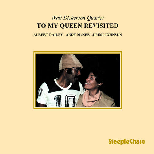 Walt Dickerson - To My Queen Revisited