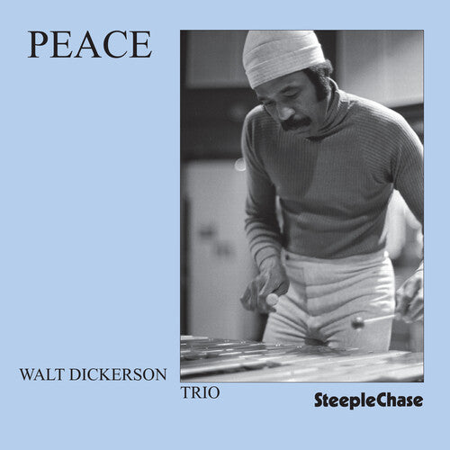 Walt Dickerson - Peace