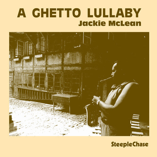 Jackie McLean - Ghetto Lullaby