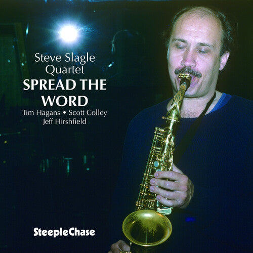 Steve Slagle - Spread the Word