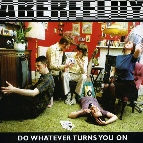 Aberfeldy - Do Whatever Turns You on