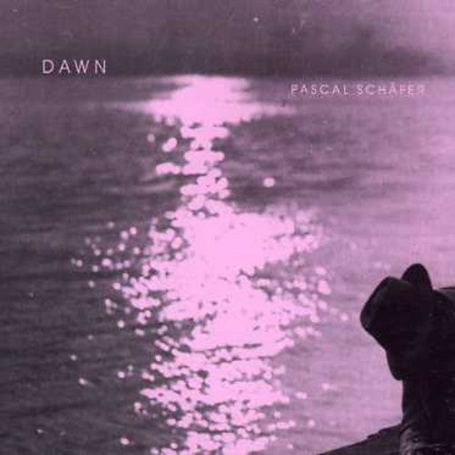 Pascal Schafer - Dawn