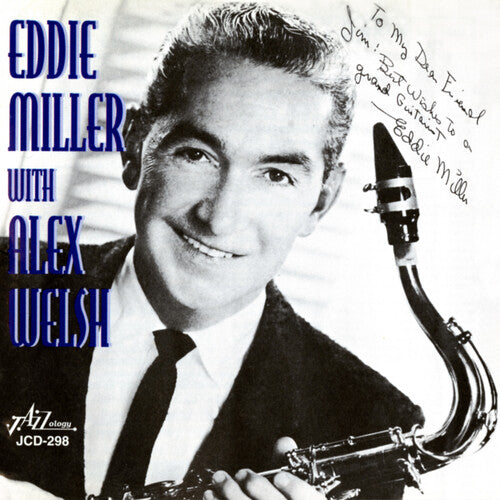 Eddie Miller / Alex Welsh - Eddie Miller with the Alex Welsh Jazz Band
