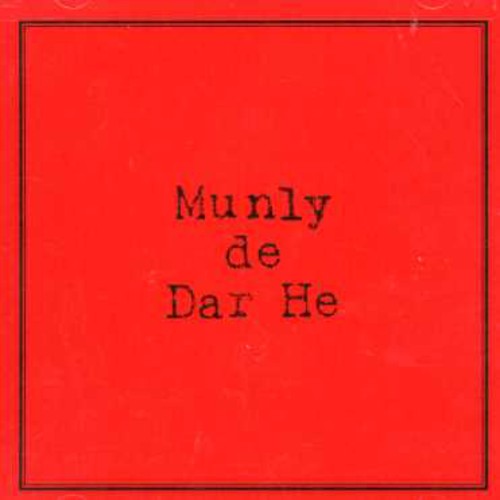 Munly - Munly de Dar He