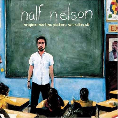 Half Nelson/ O.S.T. - Half Nelson (Original Soundtrack)