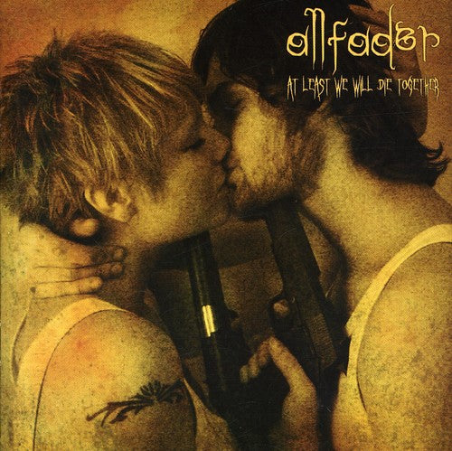 Allfader - At Least We Will Die Together