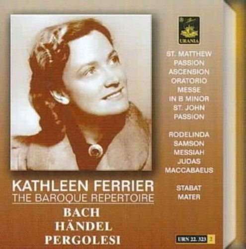 Kathleen Ferrier - Arias