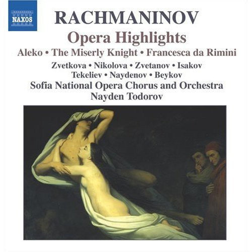 Rachmaninoff/ Svetkova/ Zvetanov/ Todorov - Opera Highlights