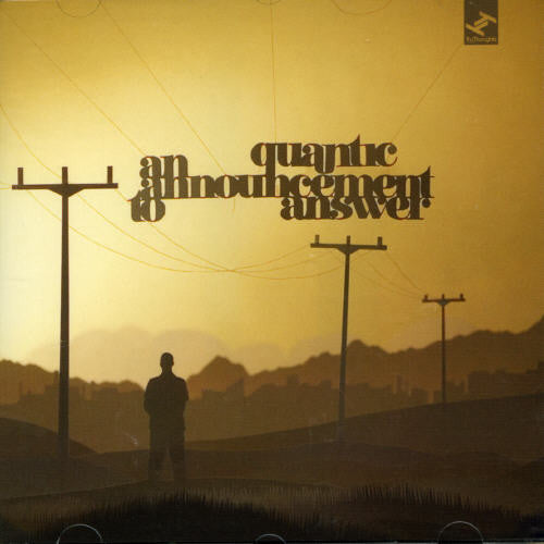 Quantic - An Announcement to Answer