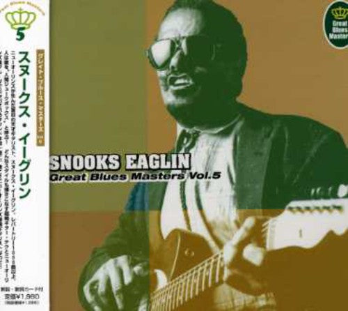 Snooks Eaglin - Great Blues Masters 5