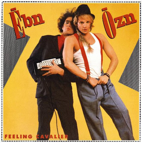 Ebn-Ozn - Feeling Cavalier