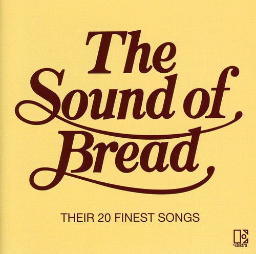 Bread - Sound of Bread
