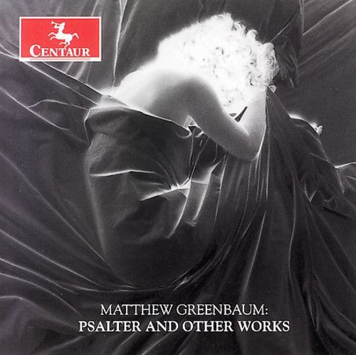 Matthew Greenbaum - Psalter & Other Works