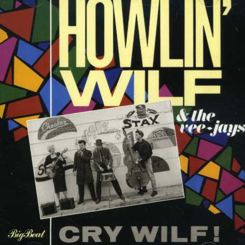 Howlin Wolf & Vee-Jays - Cry Wolf