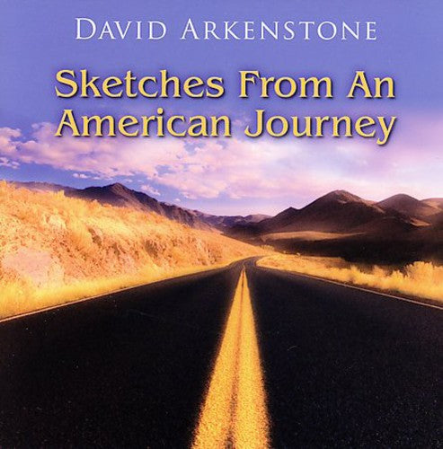 David Arkenstone - Sketches From An American Journey