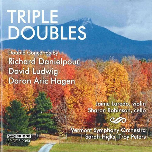 Danielpour/ Ludwig/ Hagen/ Laredo/ Robinson - Triple Doubles