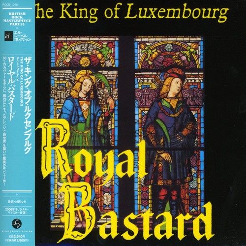King of Luxembourg - Royal Bastard