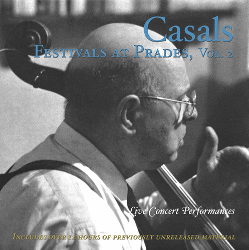 Casals Festivals at Prades 2/ Various - Casals Festivals at Prades 2 / Various