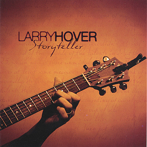 Larry Hover - Storyteller