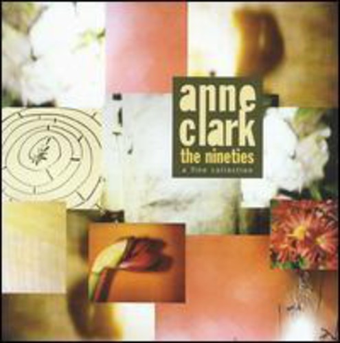 Anne Clark - Best Of: Nineties, A Fine Collection