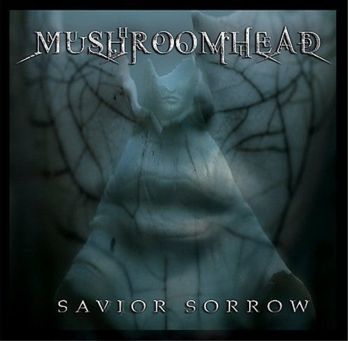 Mushroomhead - Savior Sorrow