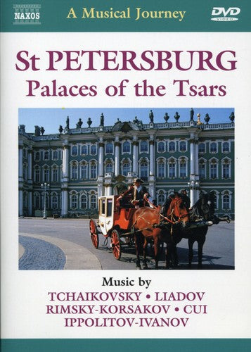 Musical Journey: St Petersburg Palaces of Tsars