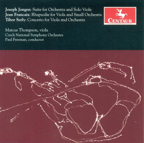Jongen/ Francaix/ Czech Nat'L Orch/ Freeman - Suite for Orchestra & Solo Viola