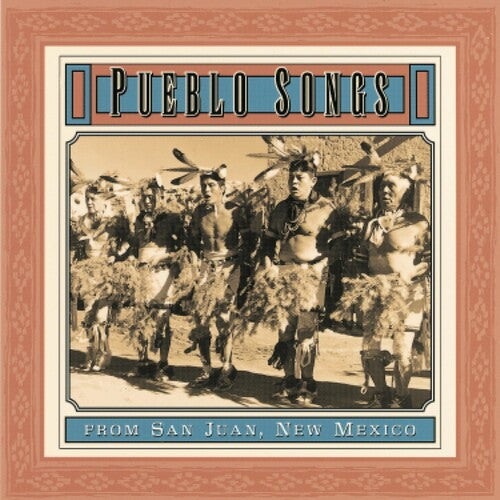 Pueblo Indian Songs From San Juan/ Various - Pueblo Indian Songs From San Juan / Various