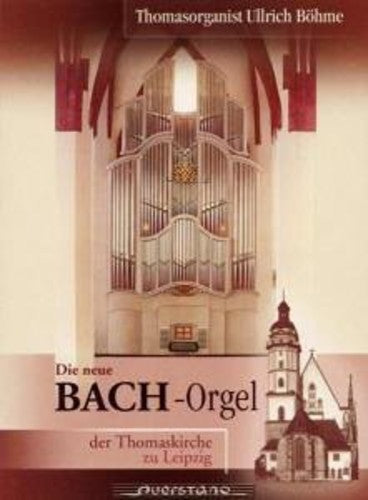 J.S. Bach & C.P.E. - Bach Organ/St. Thomas Leipzig
