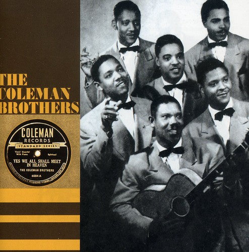 Coleman Brothers - 1943-1947