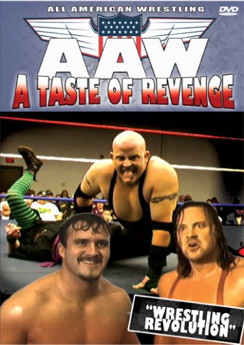 AAW: A Taste of Revenge